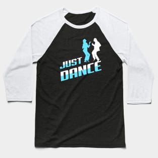 Just Dance Baseball T-Shirt